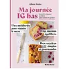 Albin Michel Ma journée IG bas broché