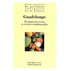 Albin Michel Guadeloupe - Produits Du Terroir Et Recettes Traditionnelles