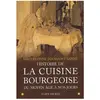 Albin Michel Histoire de la cuisine bourgeoise