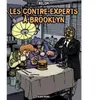 Echo Des Savanes Les contre-experts à Brooklyn