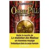 Albin Michel Oscar Pill Tome 2 - Les Deux Royaumes
