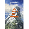 R jeunesse La Terre qui monte - Tome 2 broché