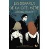 R jeunesse Le sanctuaire d'Emona - Tome 2 Les Disparus de la Cité-Mère broché