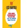 Payot Dis-moi comment tu es né, je te dirai qui tu es