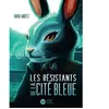Les Résistants de la cité bleue Moitet, David