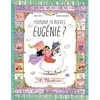 Pourquoi tu boudes, Eugénie ? : la chevaleresse