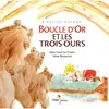 DIDIER JEUNESSE Boucle D'or Et Les Trois Ours