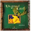 Didier Jeunesse UN GRAND CERF - Géant