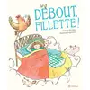 Didier Jeunesse Debout Fillette !