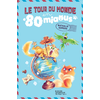 Didier Jeunesse Le Tour Du Monde En 80 Miaous