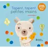 Didier Jeunesse Tapent, tapent petites mains