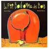 Didier Jeunesse Le P'tit bonhomme des bois