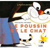 Didier Jeunesse Le poussin et le chat