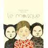 Didier Jeunesse Le Masque