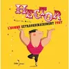 Didier Jeunesse Hector, l'homme extraordinairement fort - poche