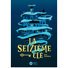 Didier Jeunesse La seizième clé