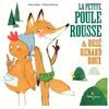 Didier Jeunesse La Petite Poule Rousse et Rusé Renard Roux