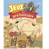 Lito La Préhistoire - jeux Virginie Loubier (Auteur), Thérèse Bonté (Illustration)