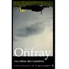Grasset Les ultras des lumières