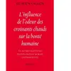 Grasset L'influence de l'odeur des croissants chauds sur la bonté humaine