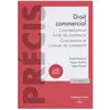 Dalloz Droit commercial 5ed - Commerçants et fonds de commerce, concurrence et contrats du commerce