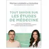 EYROLLES Tout savoir sur les études de médecine - suis-je fait pour médecine ?