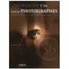 Eyrolles Photoshop CS6 pour les photographes
