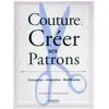 EYROLLES Couture : créer ses patrons
