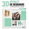 Eyrolles 30 meubles de designers à fabriquer soi-même - Volume 2 (Broché)