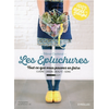 EYROLLES Les épluchures. Tout ce que vous pouvez en faire. Cuisine, jardin, beauté, soin.