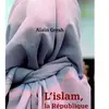 Fayard L'islam, la République et le monde
