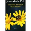 Fayard Les Dons Précieux De La Nature