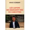 Fayard Les lapins ne mangent pas de carottes