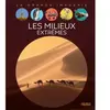 Fleurus Les milieux extrêmes