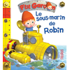 Fleurus Le sous-marin de Robin Nathalie Bélineau, Alexis Nesme, Emilie Beaumont