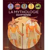 Fleurus La mythologie égyptienne