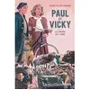 Fleurus Paul et Vicky : la guerre est finie Sophie de Mullenheim