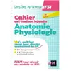 Cahier de l'étudiant infirmier - anatomie, physiologie