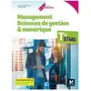 Foucher Management, sciences de gestion & numérique, terminale STMG