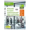Foucher Assurer Le Suivi Administratif Des Activités 1re Bac Pro Agora