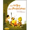 Magnard La Tribu Des Préhistos