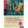 Magnard Sorcières, génies et autres monstres : 8 contes merveilleux collectif
