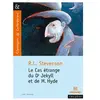 Magnard Le Cas étrange du Dr Jekyll et de M. Hyde - Classiques et Contemporains