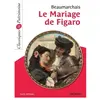 Magnard Le mariage de Figaro : texte intégral Pierre-Augustin Caron de Beaumarchais