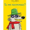 Ecole Des Loisirs Tu me reconnais ? cartonné
