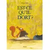 L'école des loisirs Livre Est-ce qu'il dort ?