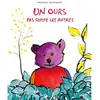 Ecole Des Loisirs Un ours pas comme les autres