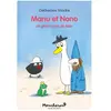 Ecole Des Loisirs Manu et Nono en plein conte de fées