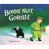 Ecole Des Loisirs Bonne nuit, gorille