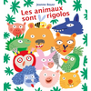 Loulou & Cie Les animaux sont rigolos